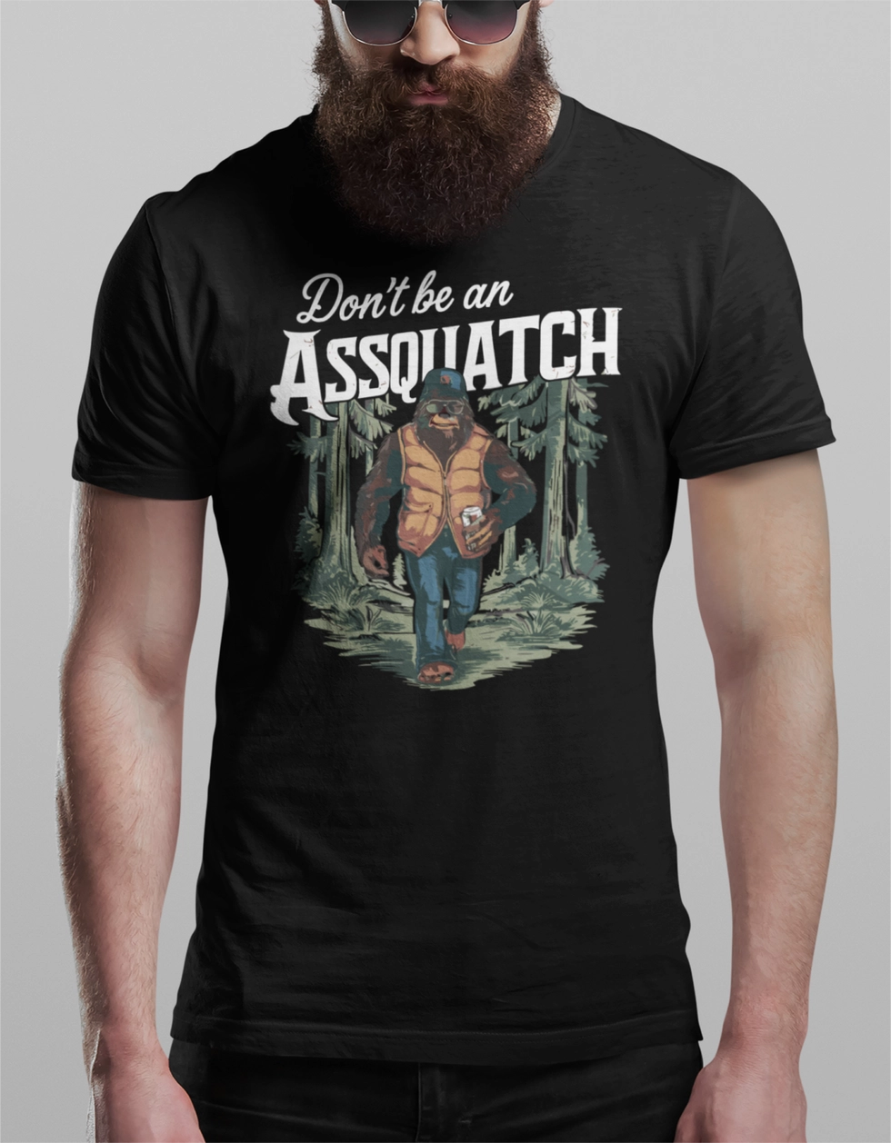 Don't Be An A**Squatch