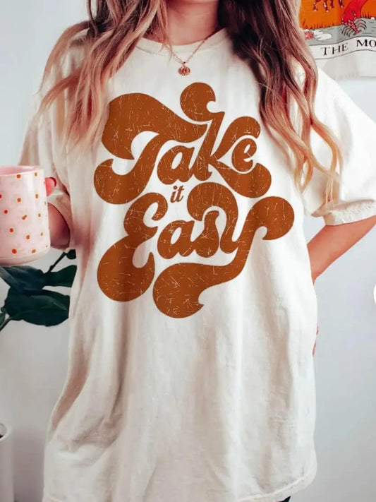 Take it Easy Graphic T