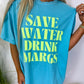 Save Water Drink Margs T-Shirt
